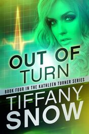 Tiffany Snow: Out of Turn