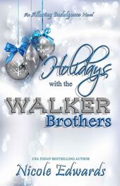 Nicole Edwards: Holidays With the Walker Brothers