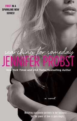 Jennifer Probst Searching for Someday