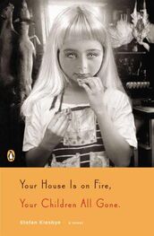 Stefan Kiesbye: Your House Is on Fire, Your Children All Gone
