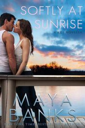Maya Banks: Softly at Sunrise