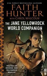 Faith Hunter: Jane Yellowrock World Companion