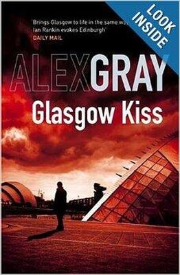 Alex Gray Glasgow Kiss
