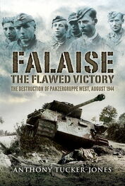 Anthony Tucker-Jones: Falaise: The Flawed Victory
