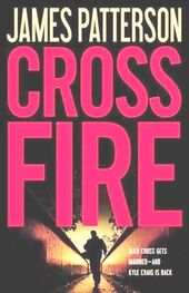 James PATTERSON: Cross Fire