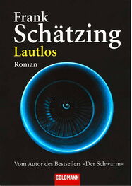Frank Schätzing: Lautlos