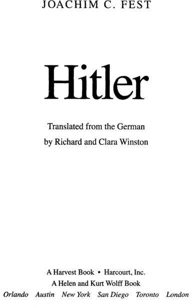Prologue Hitler and Historical Greatness Neither blindness nor ignorance - фото 1