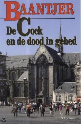Albert Baantjer De Cock en de dood in gebed