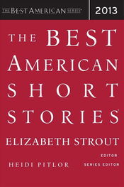 Elizabeth Strout: The Best American Short Stories 2013