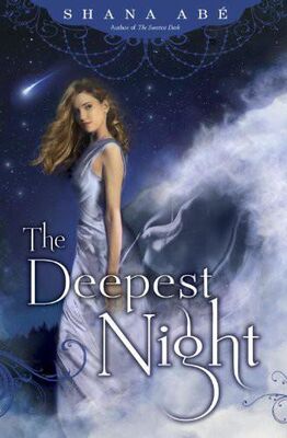 Shana Abe The Deepest Night
