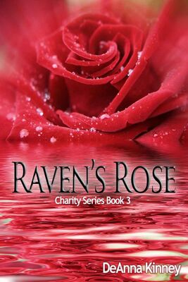 Deanna Kinney Raven's Rose