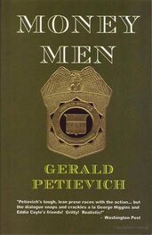 Gerald Petievich: Money Men