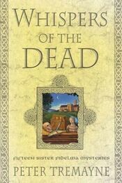 Peter Tremayne: Whispers of the Dead