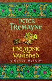 Peter Tremayne: The Monk Who Vanished