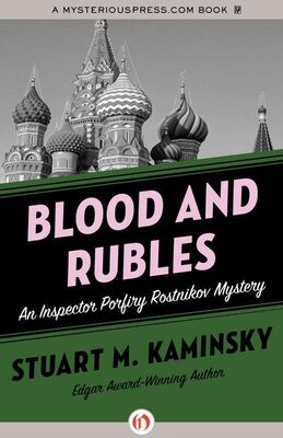 Stuart Kaminsky Blood and Rubles