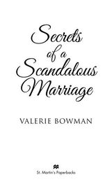 Valerie Bowman: Secrets of a Scandalous Marriage