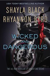 Shayla Black: Wicked and Dangerous