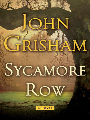 John Grisham Sycamore Row