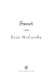 Erin McCarthy: Sweet