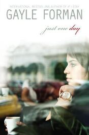 Gayle Forman: Just One Day
