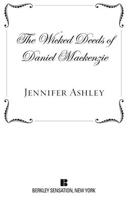 Jennifer Ashley The Wicked Deeds of Daniel Mackenzie