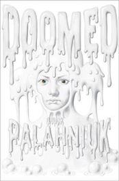 Chuck Palahniuk: Doomed