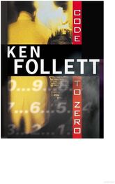 Ken Follett: Code to Zero (2000)