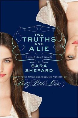 Sara Shepard Two Truths and a Lie