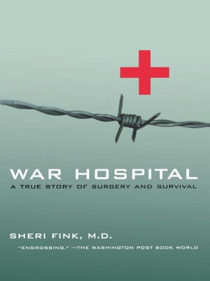 Sheri Fink War Hospital