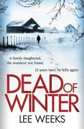 Lee Weeks: Dead of Winter