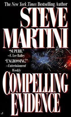 Steve Martini Compelling Evidence