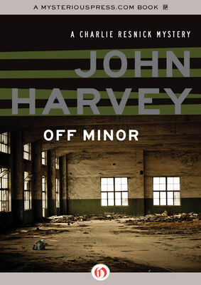 John Harvey Off Minor