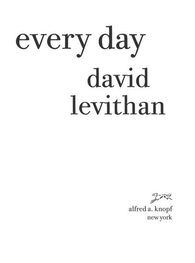 David Levithan: Every Day