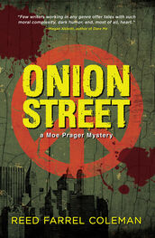 Reed Coleman: Onion Street
