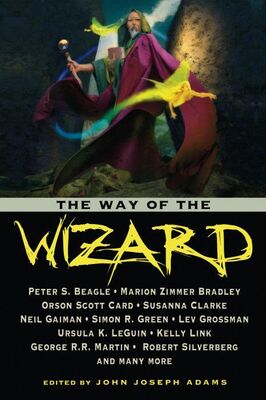 George Martin The Way of the Wizard