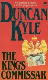 Duncan Kyle: The King's Commisar