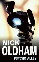 Nick Oldham: Psycho Alley
