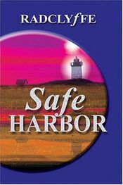 Radclyffe: Safe Harbor