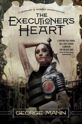 George Mann The Executioner's heart