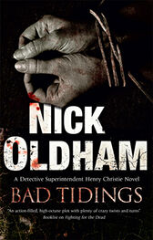 Nick Oldham: Bad Tidings