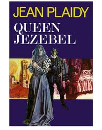 Виктория Холт: Queen Jezebel