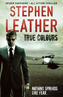 Stephen Leather True Colours