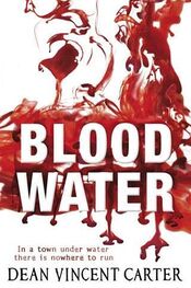 Dean Carter: Blood Water