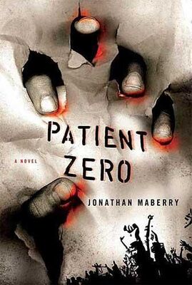 Jonathan Maberry Patient Zero
