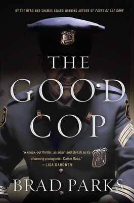 Brad Parks The Good Cop