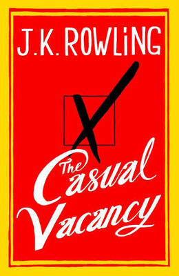 J. Rowling The Casual Vacancy