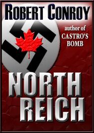 Robert Conroy: North Reich