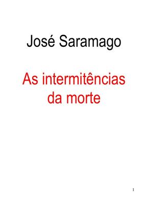 José Saramago As Intermitências da Morte