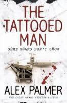 Alex Palmer The Tattooed Man