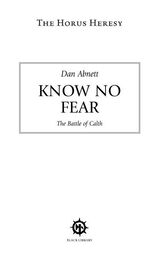 Dan Abnett: Know no fear. The Battle of Calth